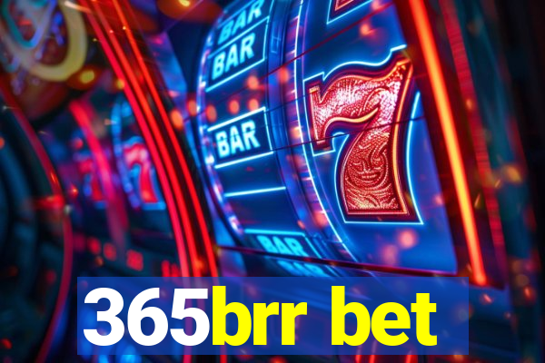 365brr bet